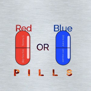  Ft Candee Cain & TommyG, Juice Kidd _-_Red Or Blue Pills 