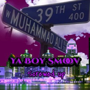SMOOV  $5$ - SCREWED UP 