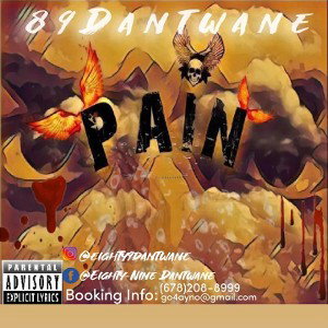 89DANTWANE-"PAIN"
