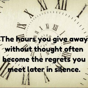 Seconds, Minutes, Hours. 