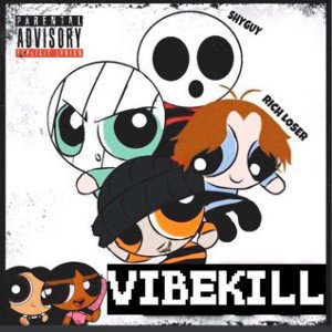 Vibekill