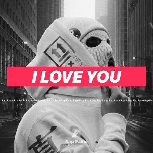 I love you