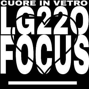 LilGold22out ft.Focus_Cuore in vetro
