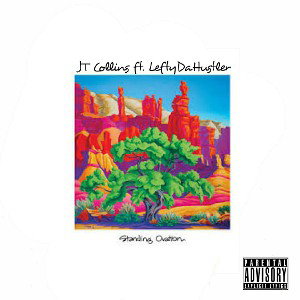 JT Collins - Standing Ovation ft Leftydahustler Prod. Beats