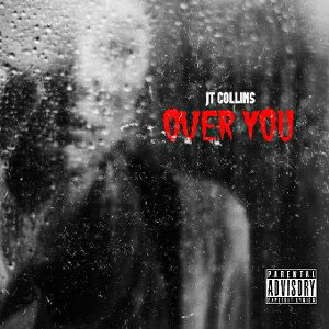 Jt Collins - Over you ( Official Audio )