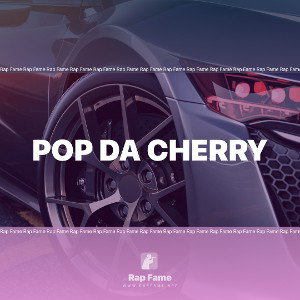 Pop Da Cherry 