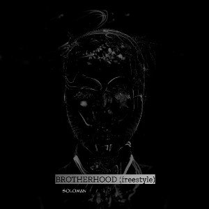 BROTHERHOOD _freestyle_