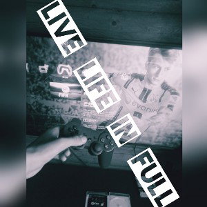 Live life in full