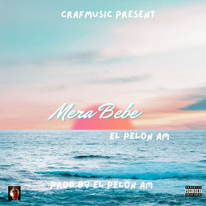 El Pelon AM - Mera bb 