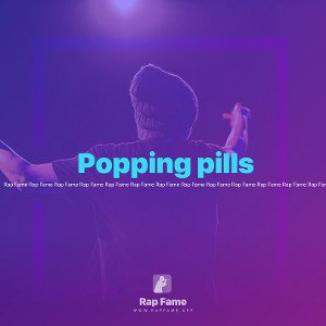 💊 Popping pills💊 