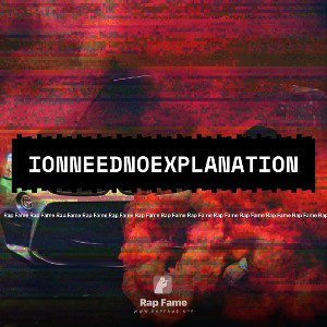 Ionneednoexplanation