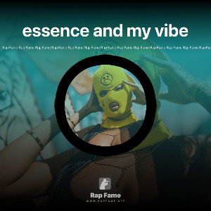 essence and my vibe
