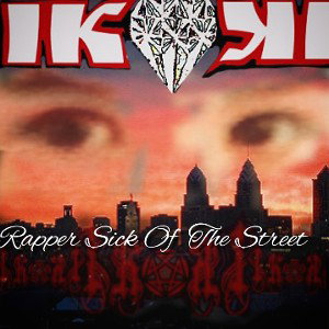Rapper Sick Of The Street _iK0Ki