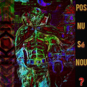 Pos Nu Se , Noou❓️