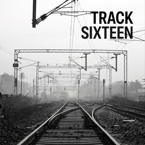 track sixteen 