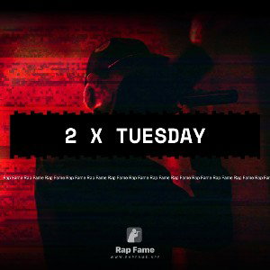 2 x Tuesday 