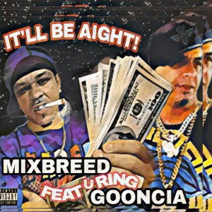 MIXBREED BOI ft.GOONCIA #IBA #KLM