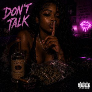 Don’t Talk