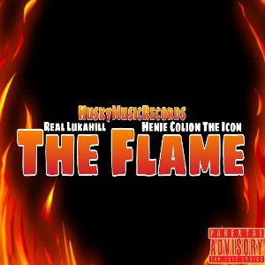 Real Lukahill - The Flame ft The Icon 