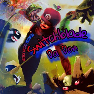 Anytime Feat Switchblade Da Don 