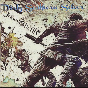 JohnnyBIONIC - dirtySOUTHERNsolver  