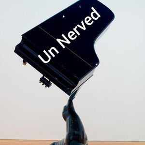 Un Nerved