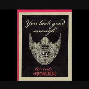 UGLY VALENTINE