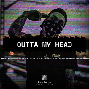 Outta my head 
