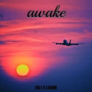 Awake Ft. Legend
