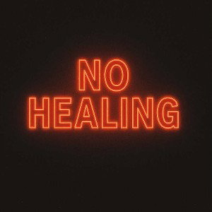 No Healing