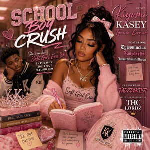School Boy Crush featuring Kiyomi Kiyomi & Tywon Lucius 