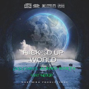 whitenoize - F#CK%D UP WORLD 