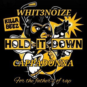 Whit3noize - Hold It Down