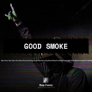 Good Smoke