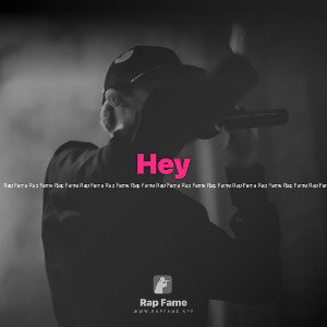 Hey