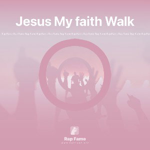 Jesus My faith Walk (Bass Boost)