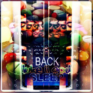 BACK II SLEEP 