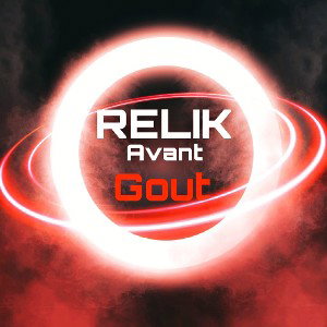  RELIK - Avant Goût 