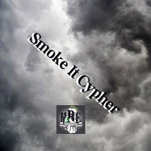 MBE Smoke It Cypher