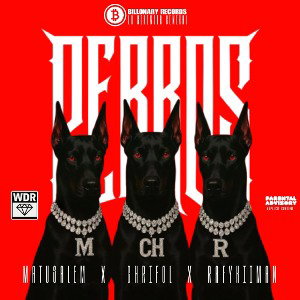 Matuzalem ♛ - PERROS _ Ft. Chrifol_ Rafykiiman_ perros