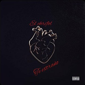 CHRIFOL - te extraño 