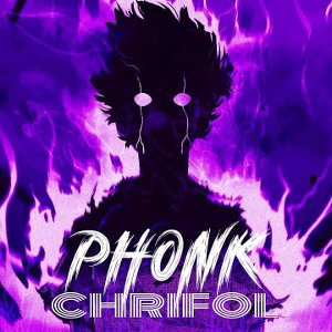 CHRIFOL -  phonk 202