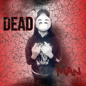 Dead Man - PeezyDrilly
