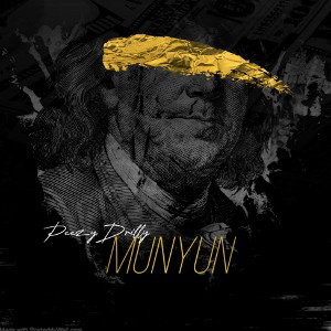 Munyun - PeezyDrilly