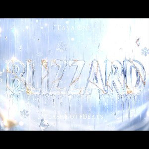 Taya One-Blizzard [FlashGottBeats]
