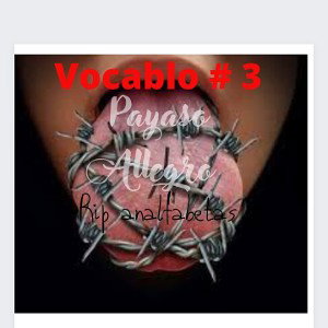  vocablo #3 rip analfabetas 