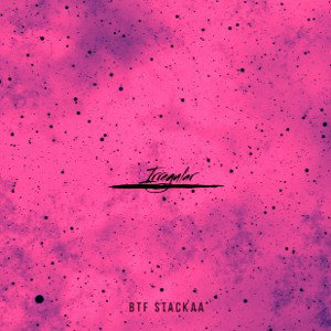 Irregular ~ BTF Stackaa