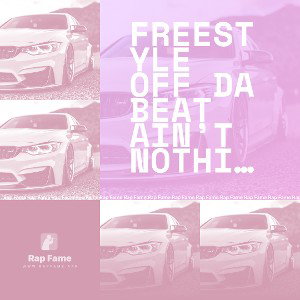 freestyle off da beat ain’t nothing much beat came on in dat was dat  (Bass Boost)