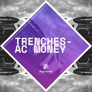 Trenches-Ac Money