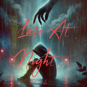 Late At Night (Mastered)